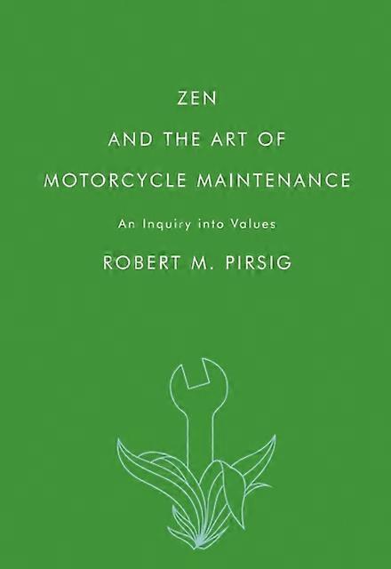 זן ואומנות תחזוקת האופנוע מאת רוברט מ. פירסיג ספר בכריכה רכה