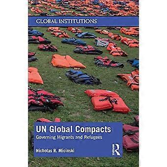 FN:s Global Compacts: Styrning av migranter och flyktingar (globala institutioner)