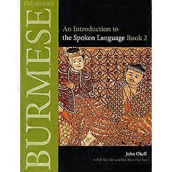 Birma (Myanmar): Eine Einführung in die gesprochene Sprache Buch 2