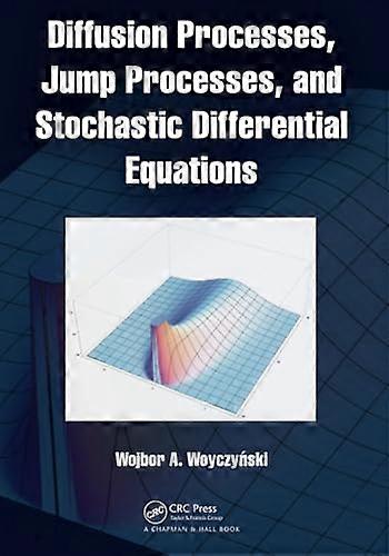 Diffusion Processes, Jump Processes, and Stochastic Differential Equations
