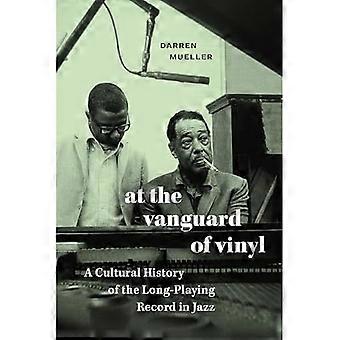 All'avanguardia del vinile: una storia culturale del disco long-playing nel jazz