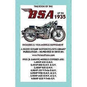 Boek van de BSA tot 1935 - Bevat een 1936 modellen supplement