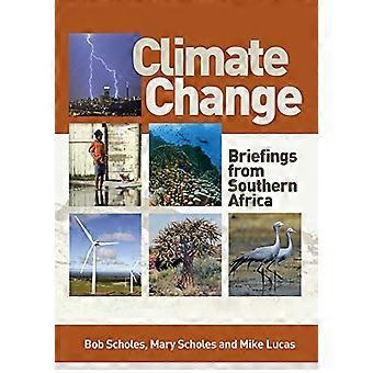 Climate Change: Briefings from Southern Africa