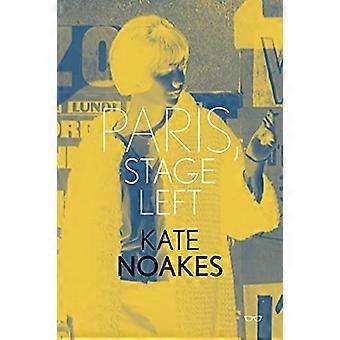 Paris, Stage Left