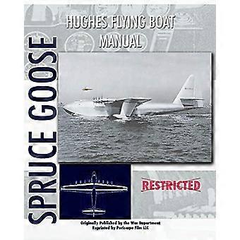 Hughes Flugboot Handbuch