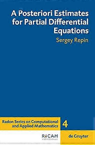 A Posteriori Estimates for Partial Differential Equations