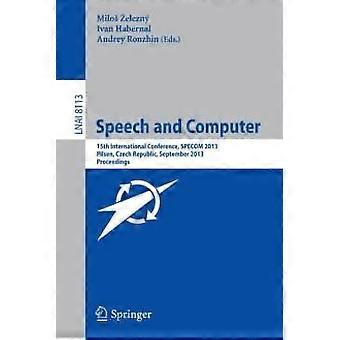Speech And Computer 15th International Conference Specom 2013 September 1- - Springer Nature B.V - Paperback - en Book