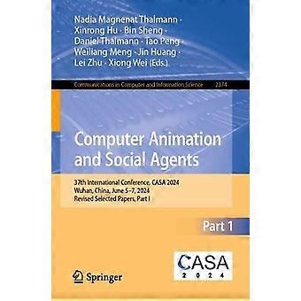 Computer Animation And Social Agents 37th International Conference Casa 2024 - Springer Nature B.V - Paperback - en Book