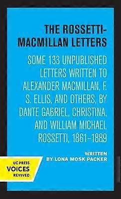 The Rossetti-Macmillan Letters