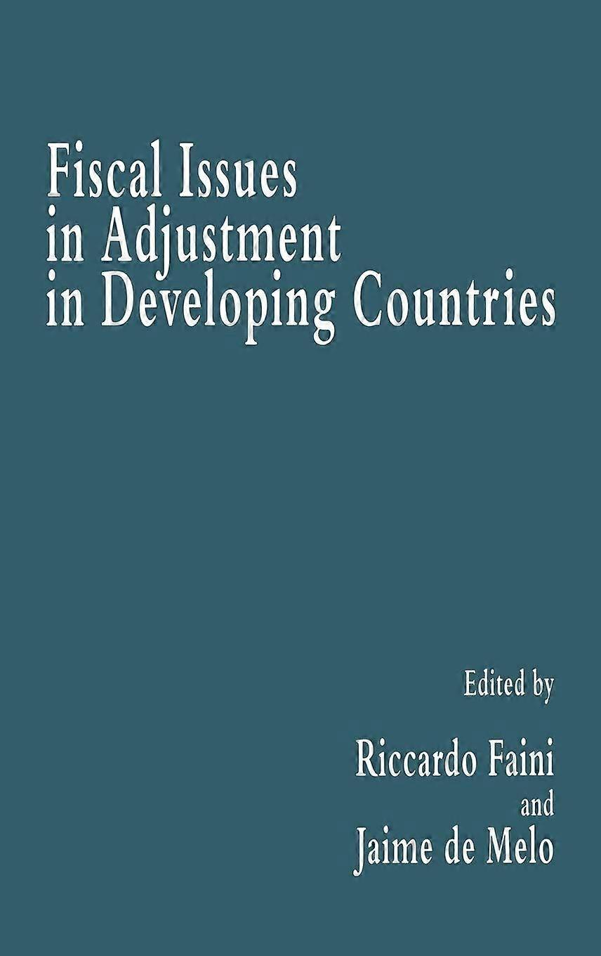 Fiscal issues in adjustment in developing countries