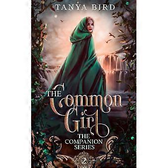 The common girl an epic love story