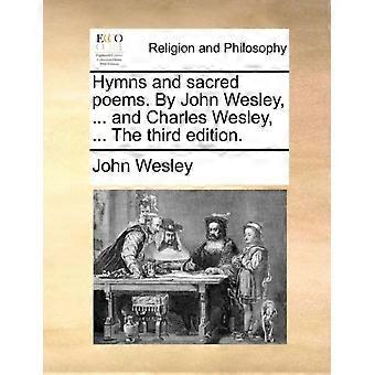 Hymns And Sacred Poems. By John Wesley. And Charles Wesley. The Third - John Wesley - Paperback - en Book