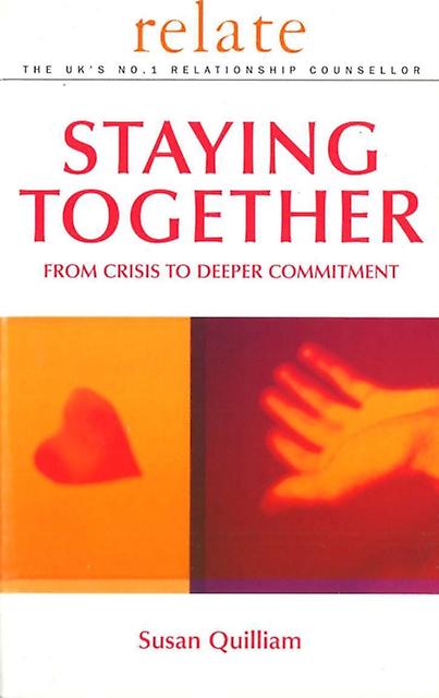 Relate Guide To Staying Together by Susan Quilliam Paperback Book