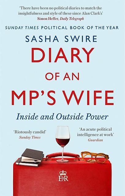Diary Of An Mps Wife by Sasha Swire Paperback Book