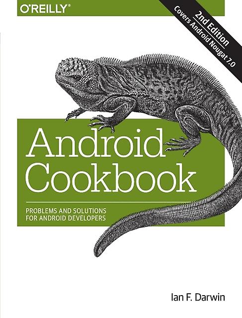 Android Cookbook 2e by Ian Darwin Paperback Book