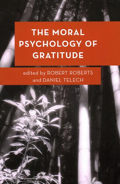 The Moral Psychology Of Gratitude Paperback Book