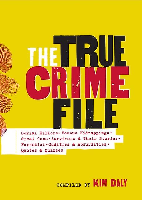The True Crime File by Workman Publishing Paperback