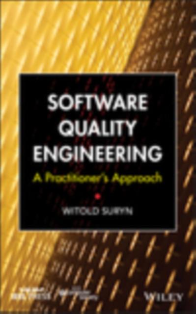 Software Quality Engineering by Witold Suryn Hardback Book