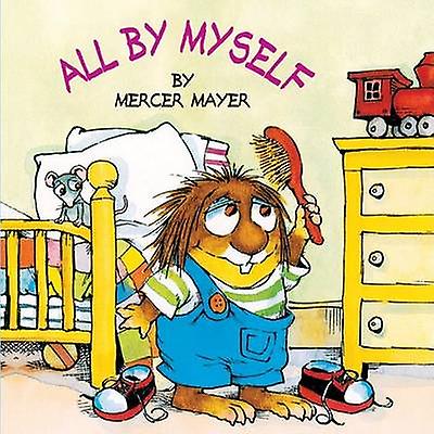 All By Myself Little Critter by Mercer Mayer Paperback Book