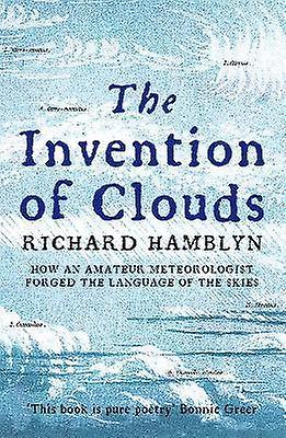 The Invention of Clouds