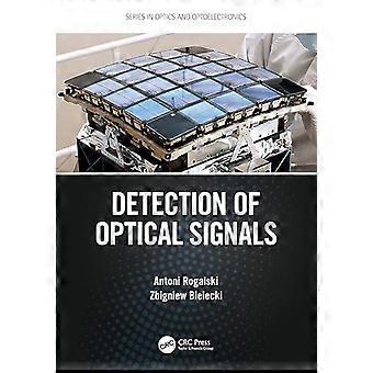 Detection Of Optical Signals - Antoni Rogalski