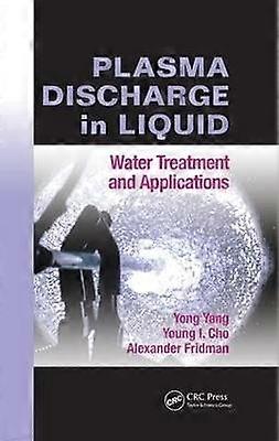 Plasma Discharge in Liquid