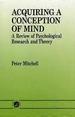 Acquiring a Conception of Mind