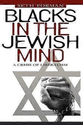 Blacks in the Jewish Mind