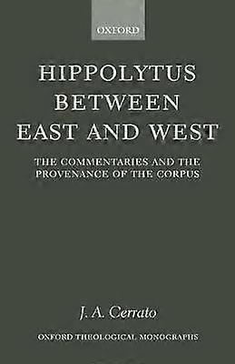 Hippolytus Between East and West
