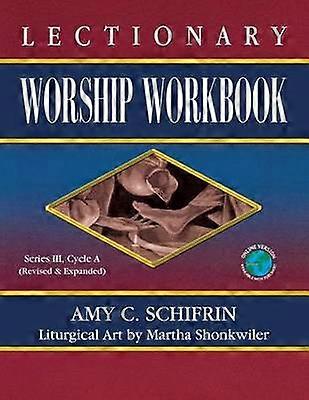 Lectionary Worship Workbook Series III Cycle A