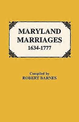 Maryland Marriages 16341777