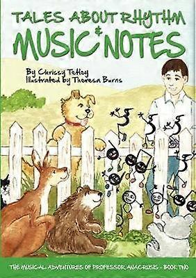 Tales About Rhythm and Music Notes