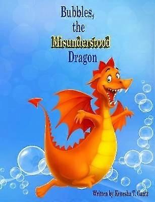 Bubbles the Misunderstood Dragon