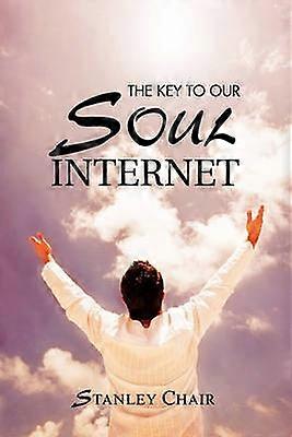 The Key to Our Soul Internet
