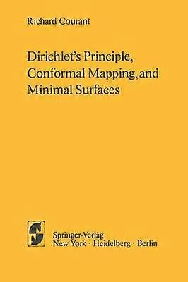 Dirichlet's Principle Conformal Mapping and Minimal Surfaces