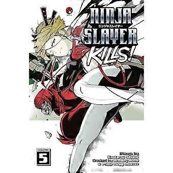 Ninja Slayer Kills 5