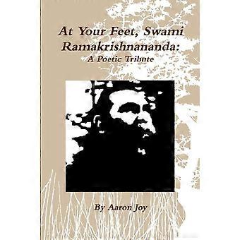 At Your Feet Swami Ramakrishnananda - Aaron Joy - Paperback - en Book