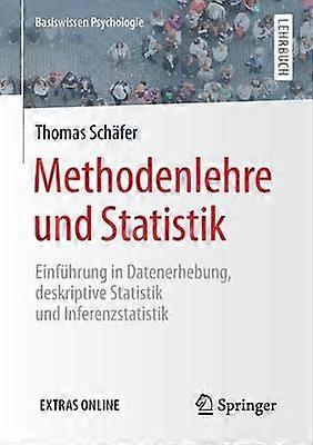 Methodenlehre Und Statistik by Thomas Schafer Paperback