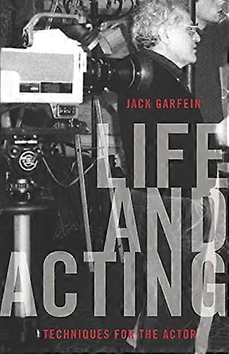 Life and Acting
