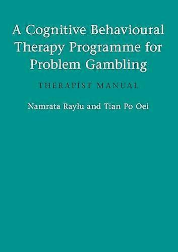 A Cognitive Behavioural Therapy Programme for Problem Gambling