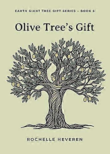 Olive Tree's Gift (Earth Giant Tree Gift)