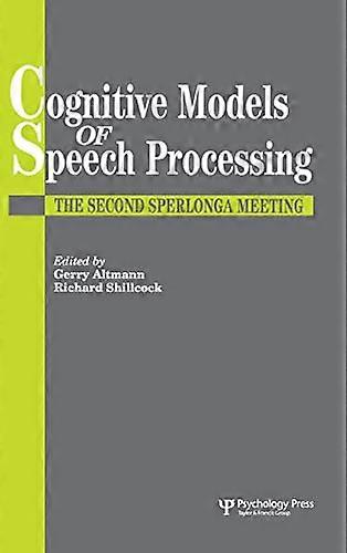 Cognitive models of speech processing