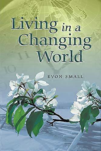Living in a Changing World