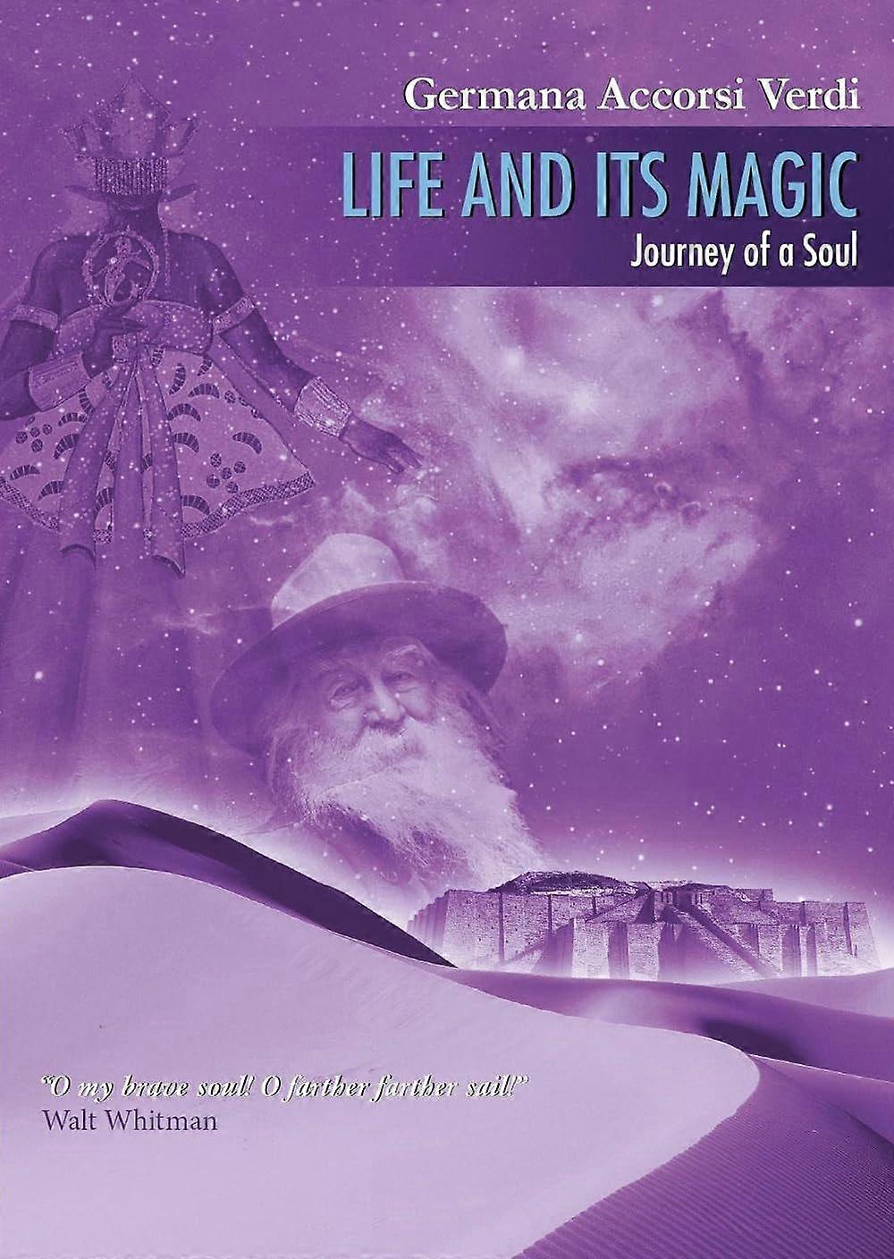 Life and its magic