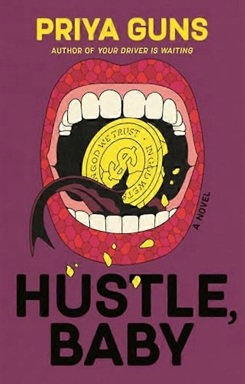 Hustle, Baby : a Novel