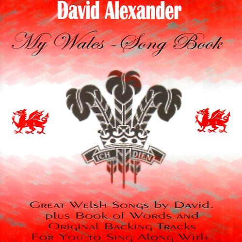 David Alexander - My Wales - Song Book [CD]
