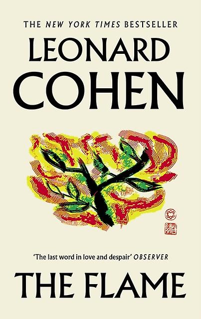 The Flame - Leonard Cohen