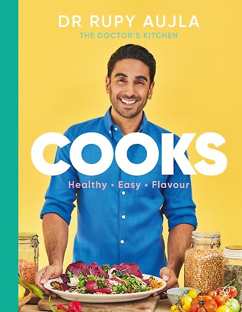 Dr Rupy Cooks by Dr Rupy Aujla Hardback Book