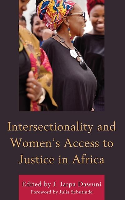 Intersectionality And Womens Access To Justice In Africa Paperback Book
