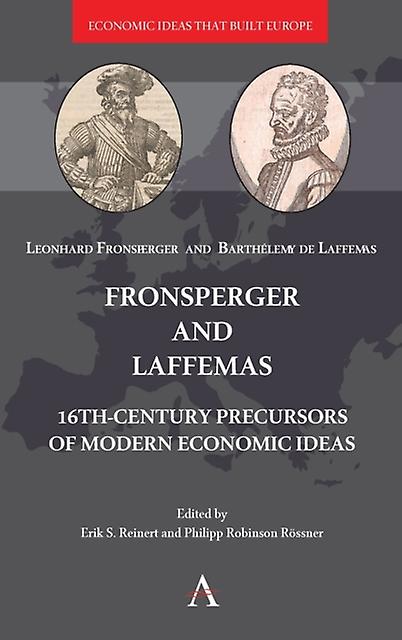 Fronsperger And Laffemas by Barthelemy de Laffemas Paperback Book